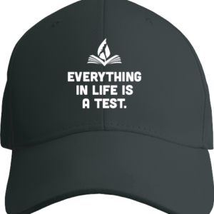 Everything In Life Is A Test. Baseball Hat - Image 2